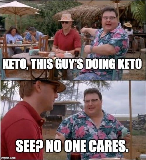 You Don't NEED to Go Keto 3 f267a keto jurassic park meme orig